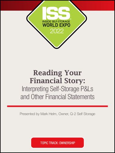 Reading Your Financial Story: Interpreting Self-Storage P&Ls and Other Financial Statements